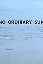 No Ordinary Sun (2004)