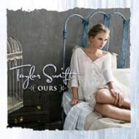 Primary photo for Taylor Swift: Ours