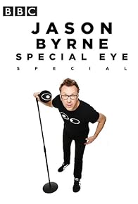 Primary photo for Jason Byrne's Special Eye Live