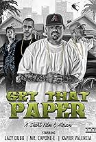 Get That Paper (2015)