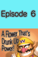 Episode 6's title card from Wario: Master of Disguise.