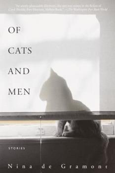 Of Cats and Men - Nina de Gramont