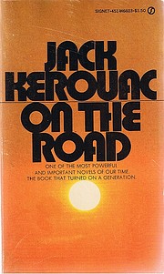 On the road by Jack Kerouac