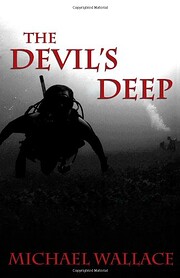 The Devil's Deep by Michael Wallace