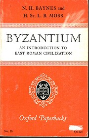 Byzantium: An Introduction to East Roman…