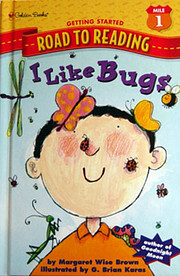 I Like Bugs (Step-Into-Reading, Step 1) by…