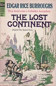 The Lost Continent by Edgar Rice Burroughs