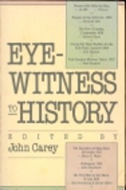 Eyewitness to History by John Carey