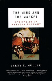 The Mind and the Market: Capitalism in…