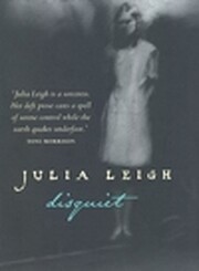 Disquiet (Penguin Original) by Julia Leigh