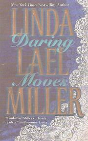 Daring Moves by Linda Lael Miller