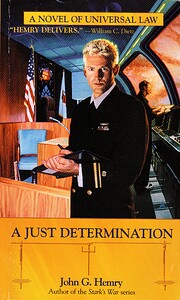 A Just Determination (JAG in Space, Book 1)…