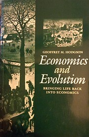 Economics and evolution : bringing life back…