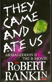 They Came and Ate Us - Armageddon II: The…