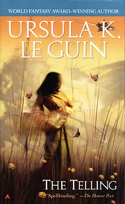 The Telling by Ursula K. LeGuin