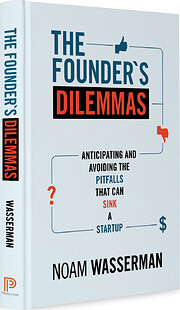 The Founder's Dilemmas: Anticipating and…