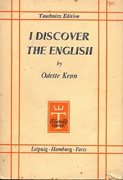 I discover the English by Odette Keun