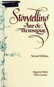 Storytelling: Art and Technique by Augusta…