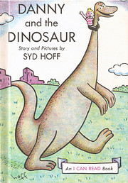 Danny and the Dinosaur by Syd Hoff