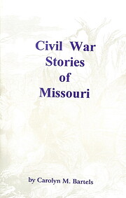 Civil War Stories of Missouri by Carolyn M.…