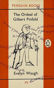 The Ordeal of Gilbert Pinfold by Evelyn…