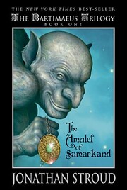 The Amulet of Samarkand, Book 1 (Bartimaeus)…