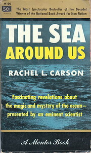 The Sea Around Us - A Mentor Book by Rachel…