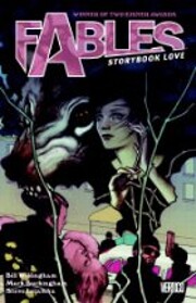 Fables: storybook love by Bill Willingham