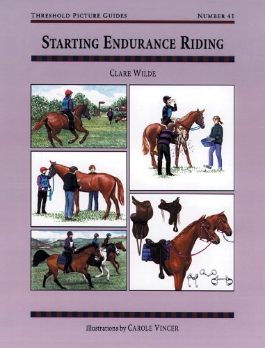 Beispielbild f�r Starting Endurance Riding (Threshold Picture Guide) zum Verkauf von medimops