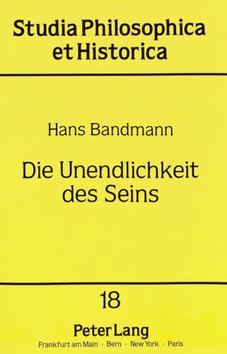 Beispielbild f�r Die Unendlichkeit des Seins. Cantors transfinite Mengenlehre und ihre metaphysischen Wurzeln zum Verkauf von medimops