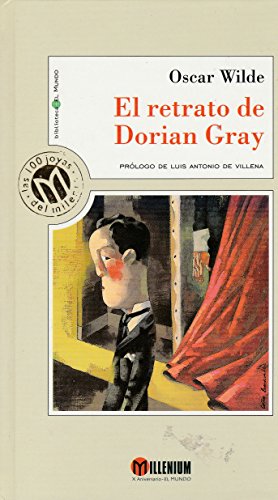 Beispielbild f�r El Retrato de Dorian Grey / The Picture of Dorian Gray (Millennium, Las 100 Joyas Del Milenio, 10) zum Verkauf von medimops