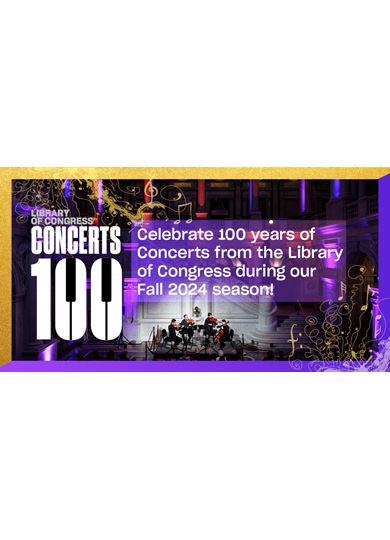 Library of Congress Announces Fall 2024 Concert Series