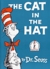 The Cat in the Hat by Dr. Seuss