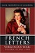 French Letters Book One Virginia's War by Jack Woodville London