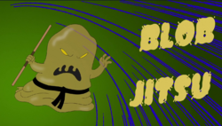 Blob Jitsu.png