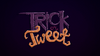 Trick or Tweet