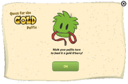 The message when players tried to use the Gold O'berry Machine when not walking a puffle