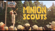 Minion Scouts