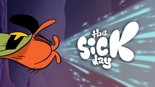 Thesickdaytitlecard