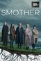 Smother (temporadas 1 y 2).