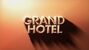 Grand Hotel (Version de Sony.)