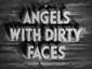 AngelswithDirtyFaces1938Logo