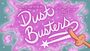 Dust Busters