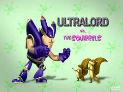 Ultralordvs.theSquirrels