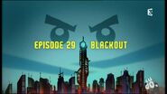 Épisode 29 Blackout (Blackout)