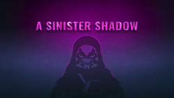 A Sinister Shadow