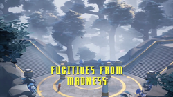 Fugitives From Madness