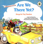 Are We There Yet?: Songs for Tiny Travelers (1989)