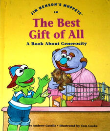 The Best Gift of All (1993) A Book About Generosity