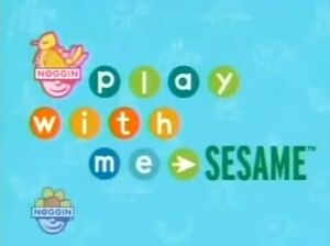 NogginPlayWithMeSesame